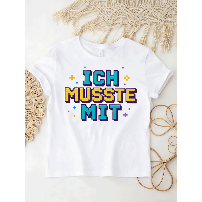 Ich Musste Mit German Meme T-S - Retro Gaming Font avis et prix