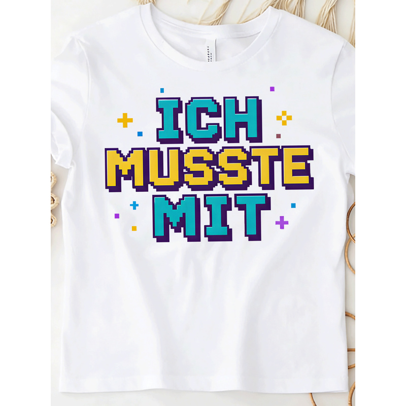 Ich Musste Mit German Meme T-S - Retro Gaming Font avis et prix